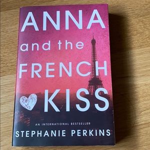Anna and the French Kiss by Stephanie Perkins